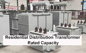 Nominale capaciteit voor residentiële distributietransformator